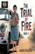 The Trial by Fire - Devadasi Series, #4