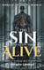 The Sin in the Open: A Bond of Blood and Guilt - Ashes of Devotion, #2
