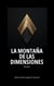La montaña de las dimensiones: relatos