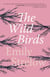 The Wild Birds