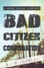 Bad Citizen Corporation
