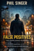 False Positives - Arthur Bell Mystery Series, #9