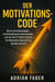 Der Motivations-Code
