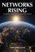 Networks Rising - Thinking Together in a Connected World