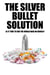 Silver Bullet Solution - Is it time to end the War on Drugs?