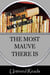 The Most Mauve There Is (The Literary World of Nancy Springer)