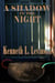 A Shadow in the Night
