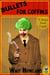 Bullets for Coffins: A Huey Dusk Caper