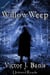 Willow Weep