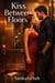 Kiss Between Floors