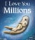 I Love You Millions