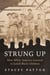 Strung Up - How White America Learned to Lynch Black Children