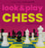 Look and Play Chess