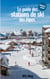 Le guide des stations de ski des Alpes - Édition 2026