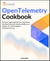 OpenTelemetry Cookbook