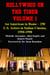 Hollywood on the Tiber Vol. 1: An American in Rome – 250 U.S. Actors in Italian Cinema, 1950-1990