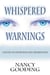 Whispered Warnings