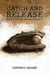 Catch and Release - Faith, Freedom, and Knuckleballs