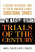 Trials of the Century - A Decade-by-Decade Look at Ten of America's Most Sensational Crimes