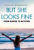 But She Looks Fine - From Illness to Activism