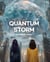 Quantum Storm: The Participatory Collapse