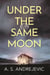 Under The Same Moon