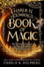 Charlie N. Holmberg's Book of Magic