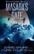 Masada's Gate - The SynCorp Saga, #5
