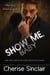 Show Me, Baby - Masters of the Shadowlands, #9