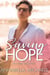 Saving Hope - New Hope series, #2