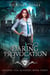 Daring Provocation - Shadow Veil Academy, #3