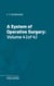A System of Operative Surgery - Volume 4 (of 4)