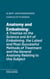 Anatomy and Embalming - A Treatise on the Science and Art of Embalming, the Latest and Most Successful Methods of Treatment and the General Anatomy Relating to this Subject