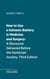How to Use a Galvanic Battery in Medicine and Surgery - A Discourse Delivered Before the Hunterian Society, Third Edition