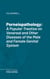 Porneiopathology - A Popular Treatise on Venereal and Other Diseases of the Male and Female Genital System