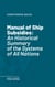 Manual of Ship Subsidies - An Historical Summary of the Systems of All Nations
