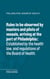 Rules to be observed by masters and pilots of vessels, arriving at the port of Philadelphia - Established by the health law, and regulations of the Board of Health.