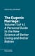 The Eugenic Marriage - Volume 1 (of 4). A Personal Guide to the New Science of Better Living and Better Babies
