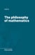 The philosophy of mathematics