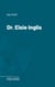 Dr. Elsie Inglis