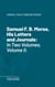 Samuel F. B. Morse, His Letters and Journals - In Two Volumes, Volume II