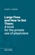 Large Fees and How to Get Them - A book for the private use of physicians