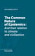 The Common Nature of Epidemics - And their relation to climate and civilization