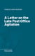 A Letter on the Late Post Office Agitation