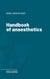 Handbook of anaesthetics