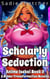Scholarly Seduction: A Bimbo Transformation Novella - Anime Isekai, #2