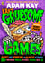 Kay's Gruesome Games