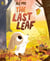 The Last Leaf - The comforting Autumn picture book about the changing seasons