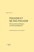 Pouvoir et ne pas pouvoir - Discussions politiques et anthropologiques