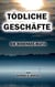 Tödliche Geschäfte - Die Bodensee-Mafia